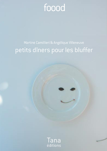 Petits dîners pour les bluffer