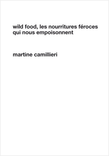 Wild food, les nourritures féroces