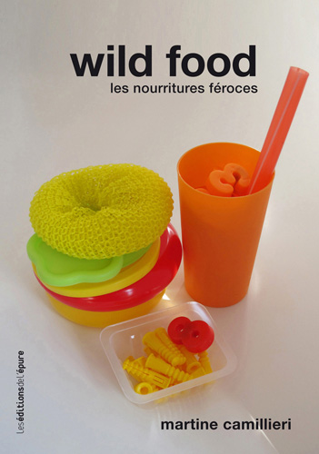 Wild food, les nourritures féroces